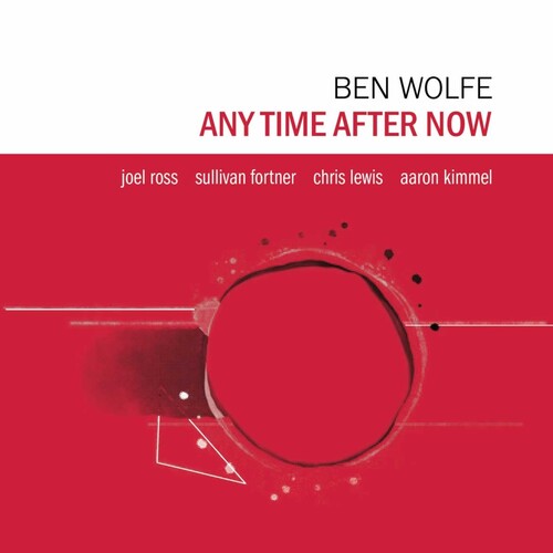 Ben Wolfe: Any Time After Now - VINYL