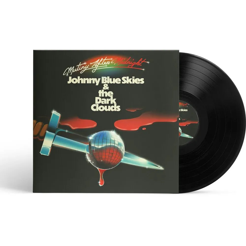 Johnny Blue Skies & the Dark Clouds - Mutiny After Midnight - LP [ Record ]