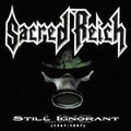 Sacred Reich: Still Ignorant: Live 1987-1997 - Red Vinyl - VINYL