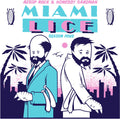 LICE: Miami Lice: Season Four - 12-INCH SINGLE