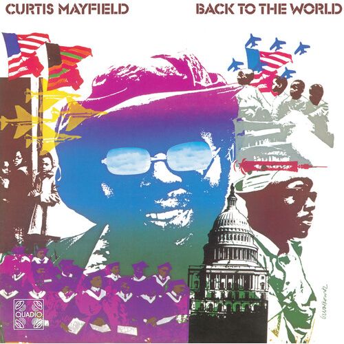 Curtis Mayfield - Back to the World (Quadio) - Blu-Ray Audio Disc [ Record ]