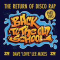 Dave Lee: Back to the Old School Part 2 (Dave Lee Mixes) (Varioius Artists) - 12-INCH SINGLE