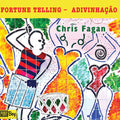 Chris Fagan: Fortune Telling - Adivinhacao - CD
