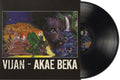 Akae Beka: Vijan - VINYL