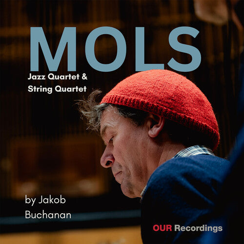 Jakob Buchanan: Mols - VINYL