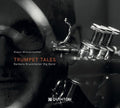 Wienerroither, Klaus / Bruckmuller, Barbara: Trumpet Tales - CD