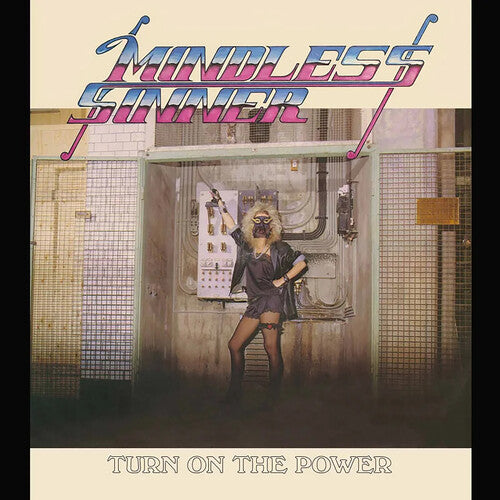 Mindless Sinner: Turn on the Power - CD