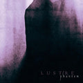 Lustre: Phantom (MULTI-COLOUR VINYL) - VINYL