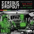 Dread, Greg / Letts, Don: Greg Dread (Dreadzone)/Don Letts Presents: Serious Dropout - CD
