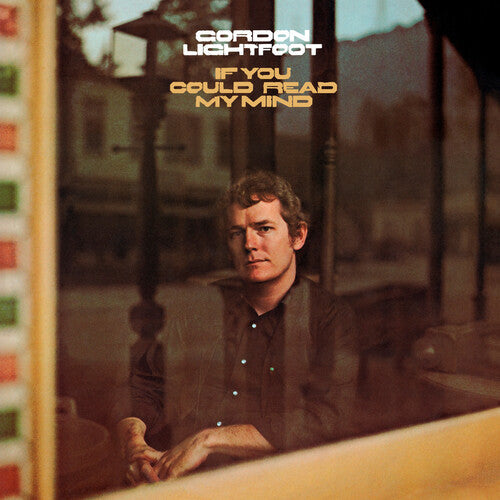 Gordon Lightfoot: If You Could Read My Mind - VINYL