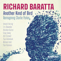 Richard Baratta: Another Kind of Bird - CD