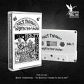 Bolt Thrower: In Battle There's No Law! - CASSETTES