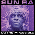 Sun Ra: Do The Impossible: Original Soundtrack To The Documentary - PURPLE VINYL - VINYL