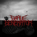 Grave Generator: There Is No Peace Amongst The Stars - CD