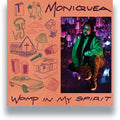 Moniquea: Womp In My Spirit - VINYL
