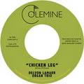 Delvon Lamarr Organ Trio: Chicken Leg / If I Could - 7-INCH SINGLE