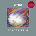 Ghia: Tender Rain [ Vinyl ]