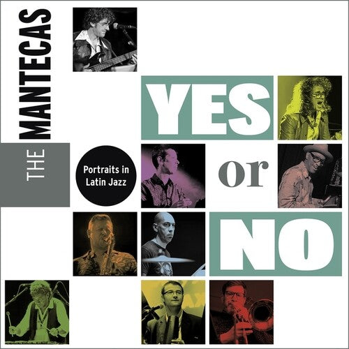 Mantecas: Yes Or No - VINYL