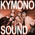 Kymono: Kymonosound [ Vinyl ]