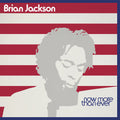 Brian Jackson: Now More Than Ever - VINYL
