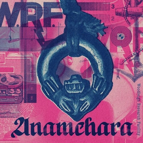 Woodleigh Research Facility: Anamchara [ Vinyl ]