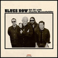 GA-20: Blues Now - VINYL LP
