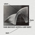 Your Brother’s Keeper: Where Rivers Meet - CD