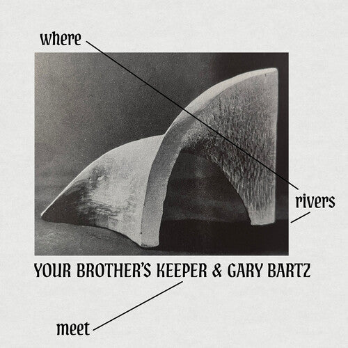 Your Brother’s Keeper: Where Rivers Meet - CD
