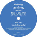 Monolog & Saucy Lady: Birds Of A Feather - 7-INCH SINGLE