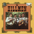 The Hillmen: The Hillmen - COMPACT DISCS