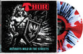Thor: Recruits Wild In The Streets - VINYL
