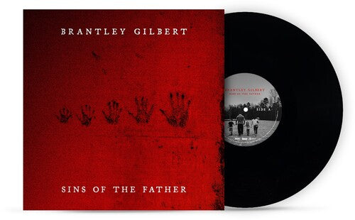 Brantley Gilbert: Sins Of The Father [ Vinyl ]