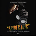 Bowers, Kris / Parsons, Michael Dean: Spider-noir (Prime Original Series Soundtrack) - VINYL