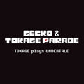 Gecko&Tokage Parade: Tokage Plays Undertale (Original Soundtrack) - VINYL