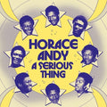 Horace Andy: A Serious Thing - VINYL
