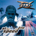 Xzibit: At The Speed Of Life [ Vinyl ]