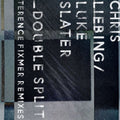 Liebing, Chris / Slater, Luke: Double Split (Terence Fixmer Remixes) - 12-INCH SINGLE