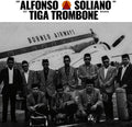 Alfonso Soliano: Tiga Trombone - VINYL