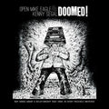 Open Mike Eagle & Kenny Segal: Doomed! [ Vinyl ]