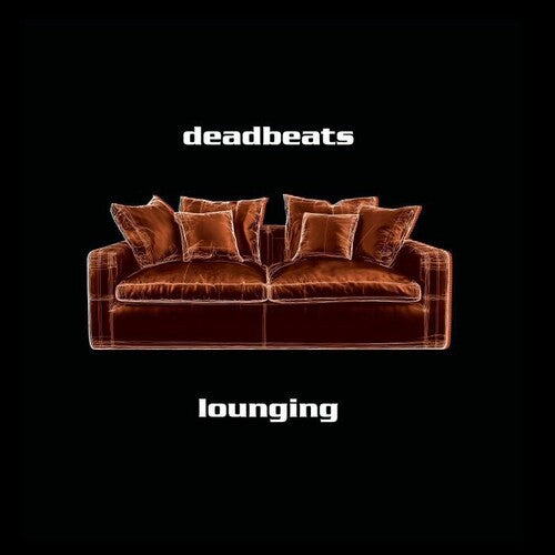 The Deadbeats: Lounging [ Vinyl ]