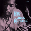 John Coltrane: Lush Life - UHQCD - CD