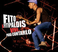 Fito Y Fitipaldis: Vivo...Para Contarlo - VINYL