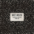 Matt Mason: The Writer's Collection Volume Two - COMPACT DISCS