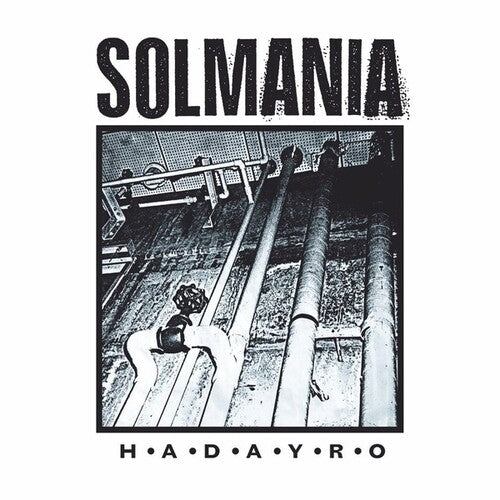 Solmania: H-A-D-A-Y-R-O [ Vinyl ]