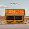 Silverada: Living Proof - COMPACT DISCS