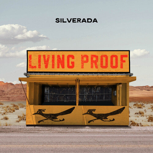 Silverada: Living Proof - COMPACT DISCS