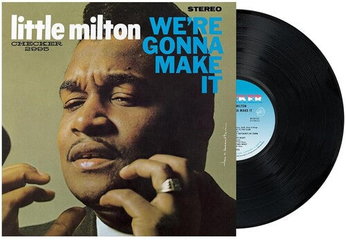 Little Milton: We're Gonna Make It (Chess Acoustic Sounds Series) [ Vinyl ]