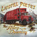 Riley Downing: Landfill Poetry - COMPACT DISCS