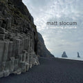 Matt Slocum: A Revolving Alliance - VINYL