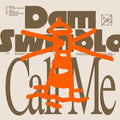 Dam Swindle: Call Me - 12-INCH SINGLE